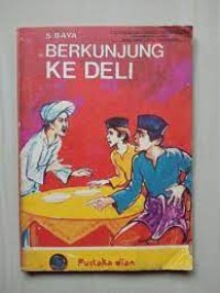 Berkunjung ke Deli