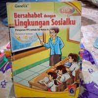 Bersahabat dengan Lingkungan Sosialku [6] : Pelajaran IPS  untuk SD Kelas VI