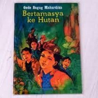 Bertamasya ke Hutan