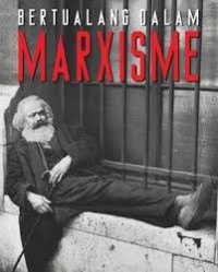 Bertualang dalam Marxisme