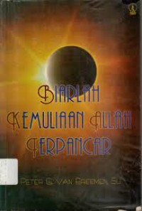 Biarlah Kemuliaan Allah Terpancar