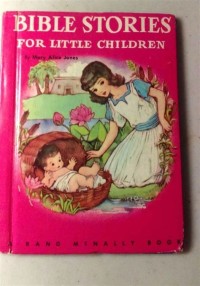 Bible Stories for Little Children