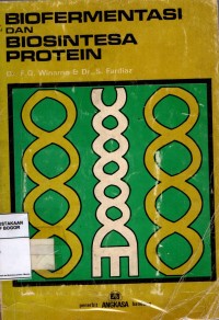 Biofermentasi dan Biosintesa Protein