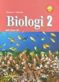 Biologi [Jilid 2]: untuk SMP Kls. VIII