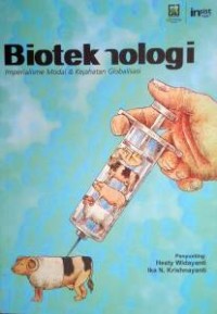 Bioteknologi: Imperialisme Modal & Kejahatan Globalisasi