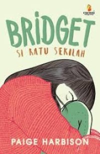 Image of Bridget : Si Ratu Sekolah
