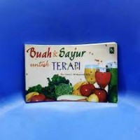 Buah dan Sayur untuk Terapi