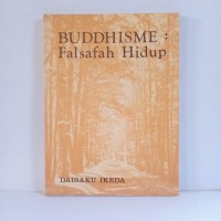 Buddhisme: Falsafah Hidup