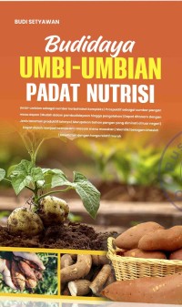 Image of Budidaya Umbi - Umbian Padat NutrIsi