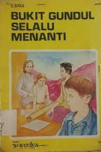 Bukit Gundul Selalu Menanti