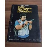 Buku Pegangan Praktis Fotografi