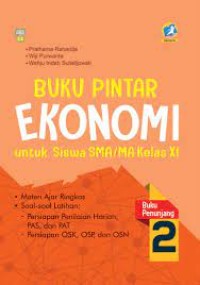Buku Pintar Ekonomi [Jilid 2]: untuk Siswa SMA/MA Kls. XI