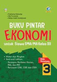Buku Pintar Ekonomi [Jilid 3]: untuk Siswa SMA/MA Kls. XII