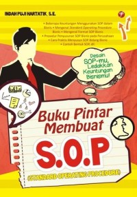 Buku Pintar Membuat SOP [Standard Operating Procedure]