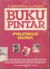 Buku pintar : Politikus Dunia