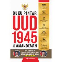 Buku Pintar UUD 1945 & Amandemen