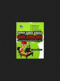 Buku Saku Sakti UAN SMA IPS [Biologi, Bhs. Indonesia, Bhs. Inggris]