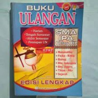 Buku Ulangan SMA IPA Kls. XII [Edisi Lengkap]