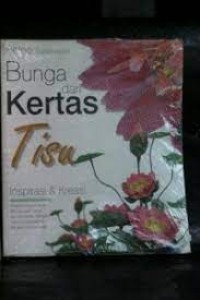 Bunga dari Kertas Tisu