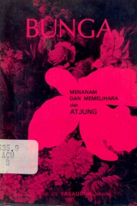 Bunga: Menanam dan Memelihara