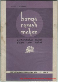 Bunga Rumah Makan: Pertundjukan Watak dalam Satu Babak