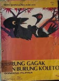 Burung Gagak dan Burung Koleto : Dongeng Filipina