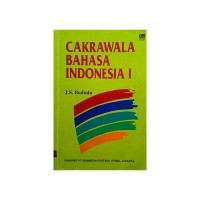 Cakrawala Bahasa Indonesia [Jilid 1]