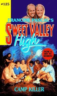 Sweet Valley High: Camp Killer