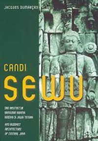 SeriTerjemahan Arkeologi [No. 8]: Candi Sewu & Arsitektur Bangunan Agama Buddha di Jawa Tengah