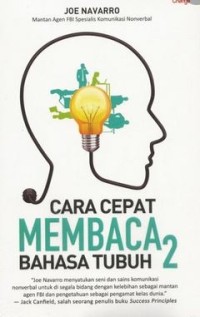 Cara Cepat Membaca Bahasa Tubuh [Jilid 2]