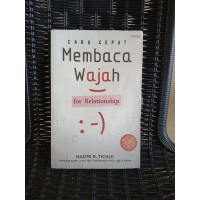 Cara Cepat Membaca Wajah: for Relationship