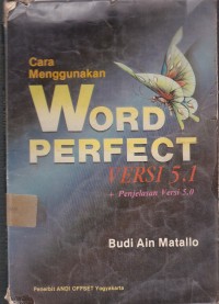 Cara menggunakan Word Perfect Versi 5.1