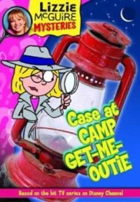 Lizzie McGuire Mysteries: Case at Camp Get-Me-Outie