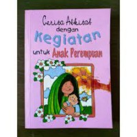 Cerita Alkitab dengan Kegiatan untuk Anak Perempuan