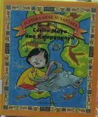 Cerita Maya dan Kampungnya