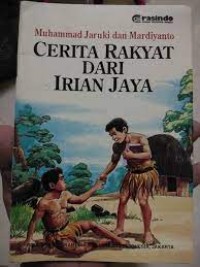 Cerita Rakyat dari Irian Jaya