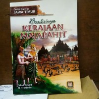 Cerita Rakyat Jawa Timur: Berdirinya Kerajaan Majapahit