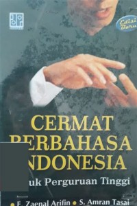 Cermat Berbahasa Indonesia: untuk Perguruan Tinggi