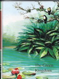 Childcraft [2] : The Green Kingdom