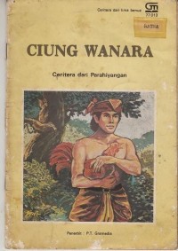 Ciung Wanara : Ceritera dari Parahiyangan