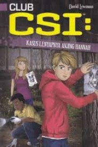 Club CSI : Kasus Lenyapnya Anjing Hannah