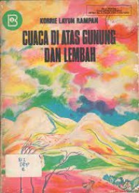 Cuaca di Atas Gunung dan Lembah