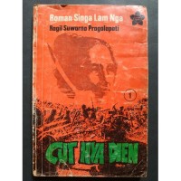 Cut Nya Dien [Jilid 1 - Roman Singa Lam Nga]