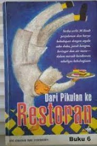 Seri Kekayaan Tersembunyi [Jilid 6]: Dari Pikulan ke Restoran