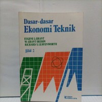 Dasar-dasar Ekonomi Teknik [Jilid 2]