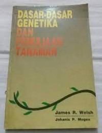 Dasar-dasar Genetika dan Pemuliaan Tanaman