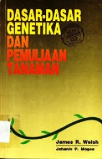 Dasar-dasar Genetika & Pemuliaan Tanaman