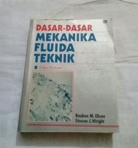 Dasar-dasar Mekanika Fluida Teknik