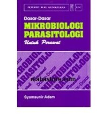 Dasar-dasar Mikrobiologi Parasitologi untuk Perawat