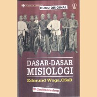 Pustaka Teologi: Dasar-dasar Misiologi